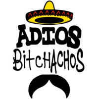 Adios Bitchachos T-Shirt