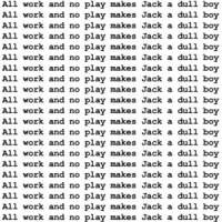 All work and no play makes Jack a dull boy - The Shining T-Shirt
