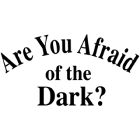 Are You Afraid Of The Dark? T-shirt