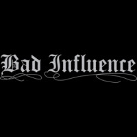 Bad Influence Funny T-shirt