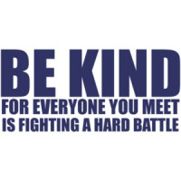Be Kind For Everyone You Meet is Fighting a Hard Battle Shirt