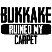 bukkake ruined my carpet T-Shirt