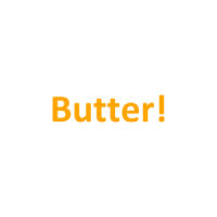 Butter! T-Shirt