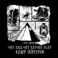 Camping Out Talk Out Eat Out Play Camp Survivor T-Shirt