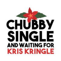 Chubby Single and Waiting for Kris Kringle - Funny Christmas T-Shirt