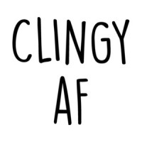Clingy AF - funny t-shirt