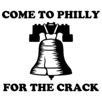 Come To Philly For The Crack   Always Sunny In Philadelphia Shirt