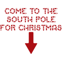 Come To The South Pole For Christmas T-shirt 