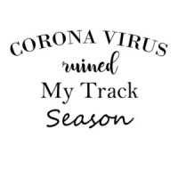 Coronavirus Ruined My Track and Field Season Coronavirus Shirt