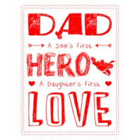 Dad A Sons First Hero A Daughters First Love T-Shirt