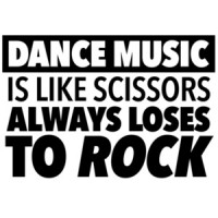 Dance Music is like scissors - always loses to rock - funny t-shirt