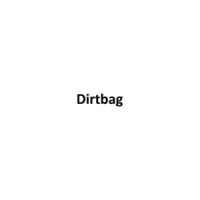 Dirtbag T-Shirt