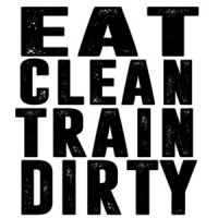 eat clean train dirty - work out t-shirt