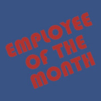 Employee Of The Month T-shirt