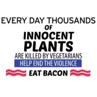 Every day thousands of innocent plants are killed by vegetarians eat bacon t-shirt
