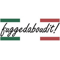 fuggedaboudit! Italian T-Shirt