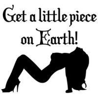 Get a little piece on Earth Shirt