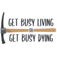 Get busy living or get busy dying - The Shawshank Redemption - 90's T-Shirt