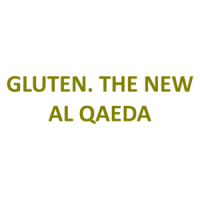 GLUTEN. THE NEW AL QAEDA Shirt