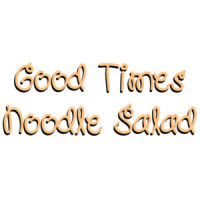 Good Times and Noodle Salad - As Good As it gets - 90's T-Shirt