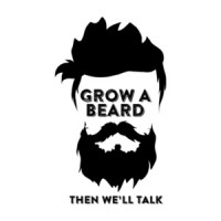 Grow A Beard Then Well Talk T-Shirt