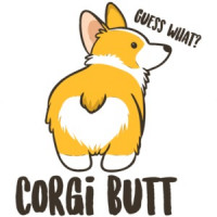 Guess what? Corgi Butt - Corgi / Pembroke Welsh Corgi T-Shirt