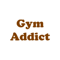 Gym Addict Shirt