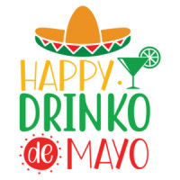 Happy Drinko De Mayo Cinco De Mayo Shirt