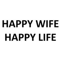 HAPPY WIFE HAPPY LIFE Shirt