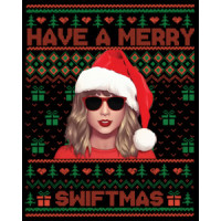 Have a Merry Swiftmas - Funny Taylor Swift Christmas T-Shirt