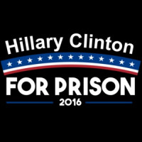 Hillary Clinton For Prison 2016 Anti-Hillary T-Shirt
