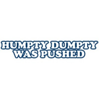 Humpty Was Pushed Kid's Shirt