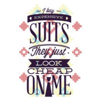 I Buy Expensive Suits They Just Look Cheap On Me T-Shirt