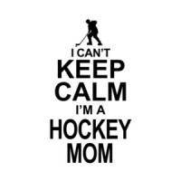 I Cant Keep Calm I'm A Hockey Mom T-Shirt