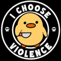 I choose violence - funny cute t-shirt