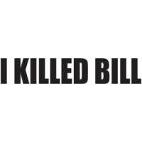 I Killed Bill T-shirt