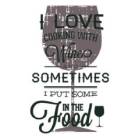 I Love Cooking With Wine And Sometimes I Put Some In The Food T-Shirt
