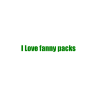 I Love Fanny Packs T-Shirt