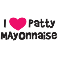 I Love Patty Mayonnaise - Doug T-shirt