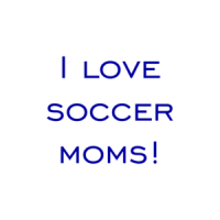 I love soccer moms! Shirt