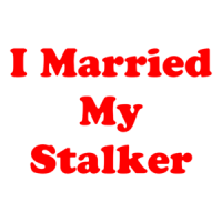 I Married My Stalker Shirt
