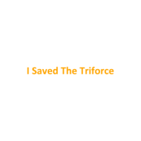 I Saved The Triforce T-Shirt
