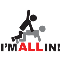I'm All In Funny T-shirt
