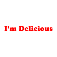 I'm Delicious T-Shirt