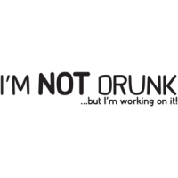 I'm Not Drunk, But I'm Working On It T-shirt  