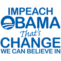 Impeach Obama That's Change We Can Believe In Anti Obama T-shirt