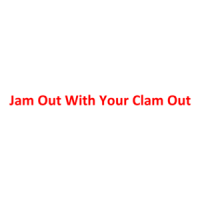 Jam Out With Your Clam Out T-Shirt