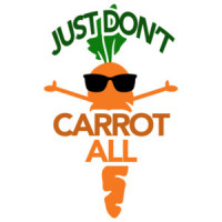Just Don't Carrot All - pun t-shirt