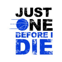 Just One Before I Die T-Shirt