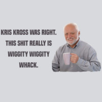 Kris Kross was right. This shit really is wiggity wiggity whack - funny 90's t-shirt